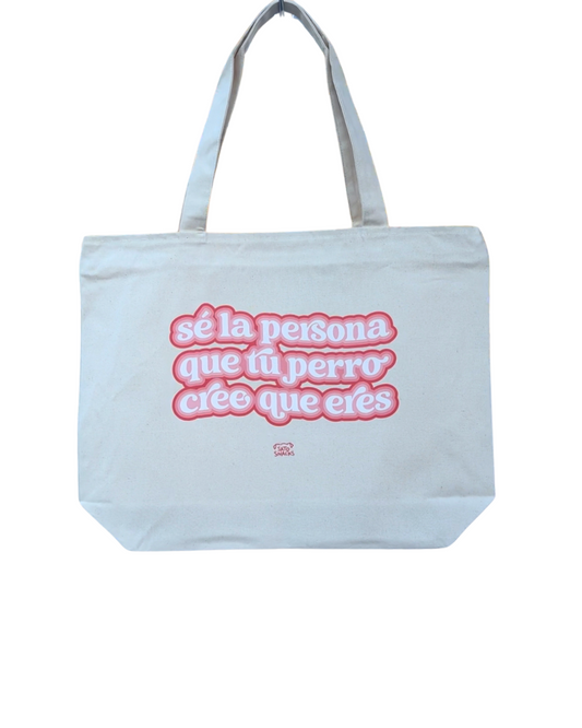 Sé La Persona Tote Bags