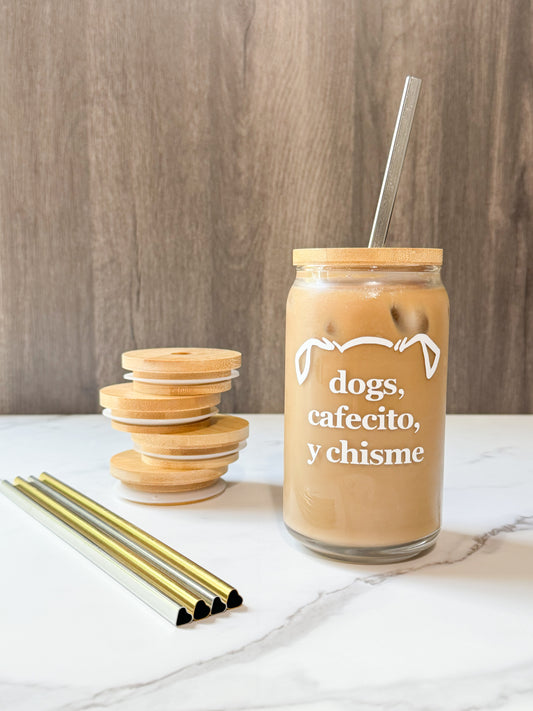 Dogs, Cafecito, y Chisme Glass